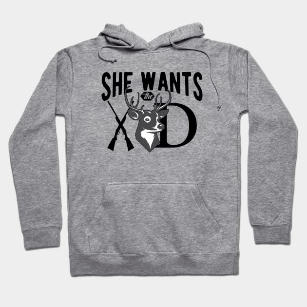 Deer Hunting - She wants the deer Hoodie by KC Happy Shop